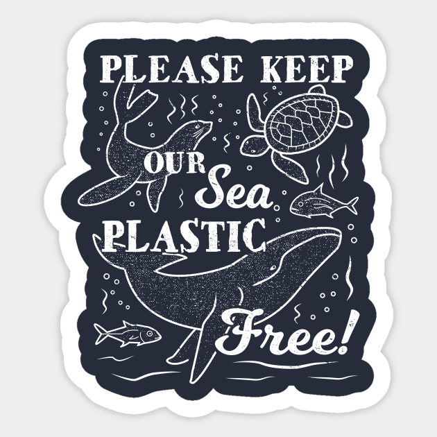 Plastic Ocean - Please Keep Our Sea Plastic Free Sticker by bangtees